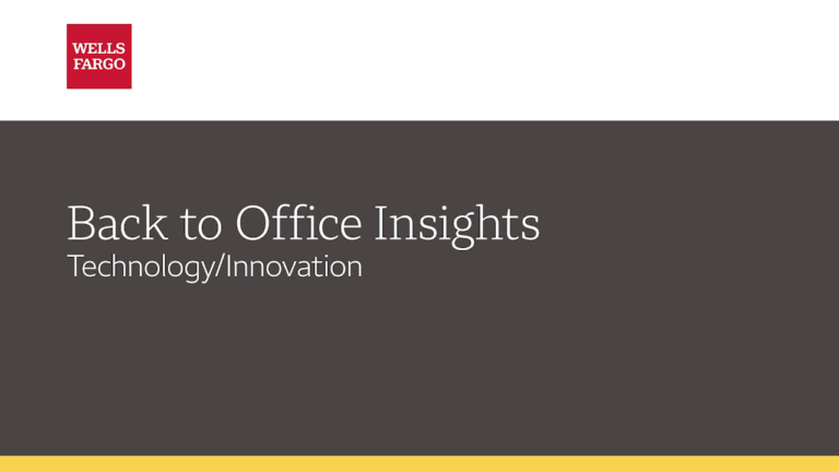 Back to Office Insights - Technology/Innovation